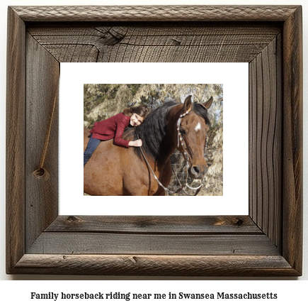 family horseback riding near me in Swansea, Massachusetts